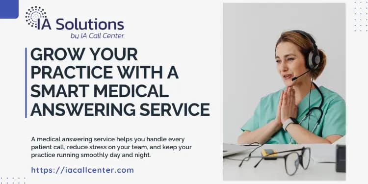 Grow Your Practice With a Smart Medical Answering Service