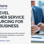 Next Level Customer Service Outsourcing for Small Business