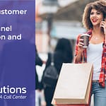 Driving Customer Success Omnichannel Preparation and Training