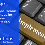 Assembling a Winning Omnichanne Team Focused Steps for Omnichannel Implementation
