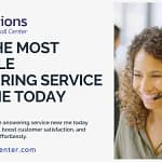 Find the Most Reliable Answering Service Near Me Today