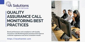 Quality Assurance Call Monitoring Best Practices