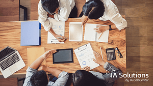 Budgeting for Success with the Right Call Center Partner - IA Solutions Budgeting for Success with the Right Call Center Partner