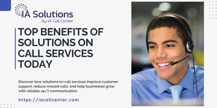 Top Benefits of Solutions on Call Services Today