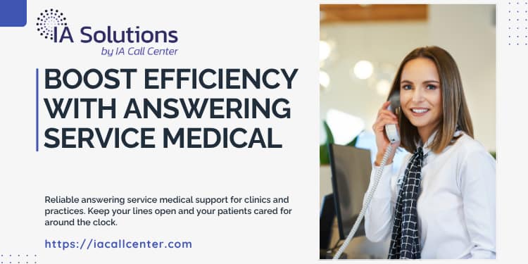 Boost Efficiency with Answering Service Medical