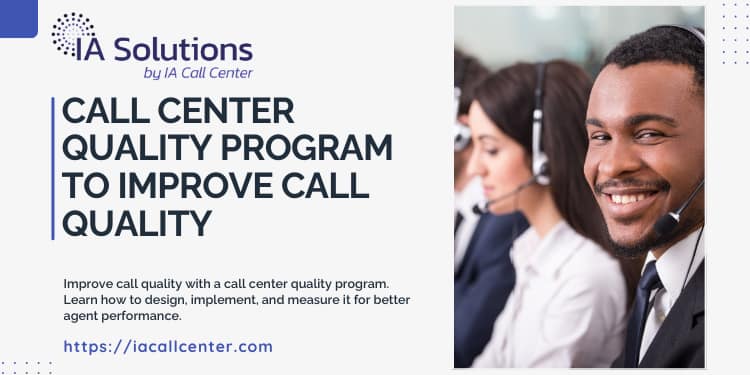 Call Center Quality Program to Improve Call Quality