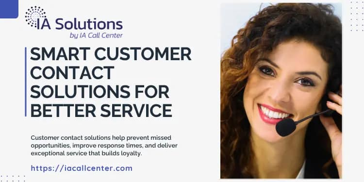 Smart Customer Contact Solutions for Better Service