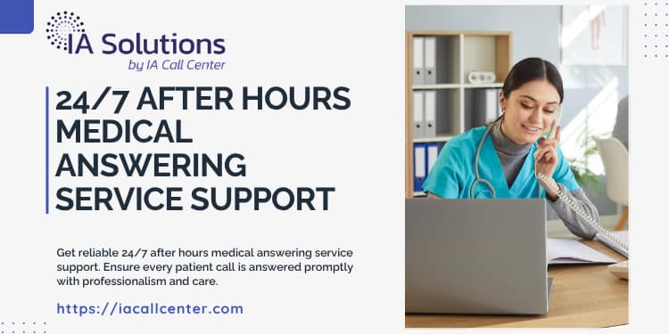 247 After Hours Medical Answering Service Support